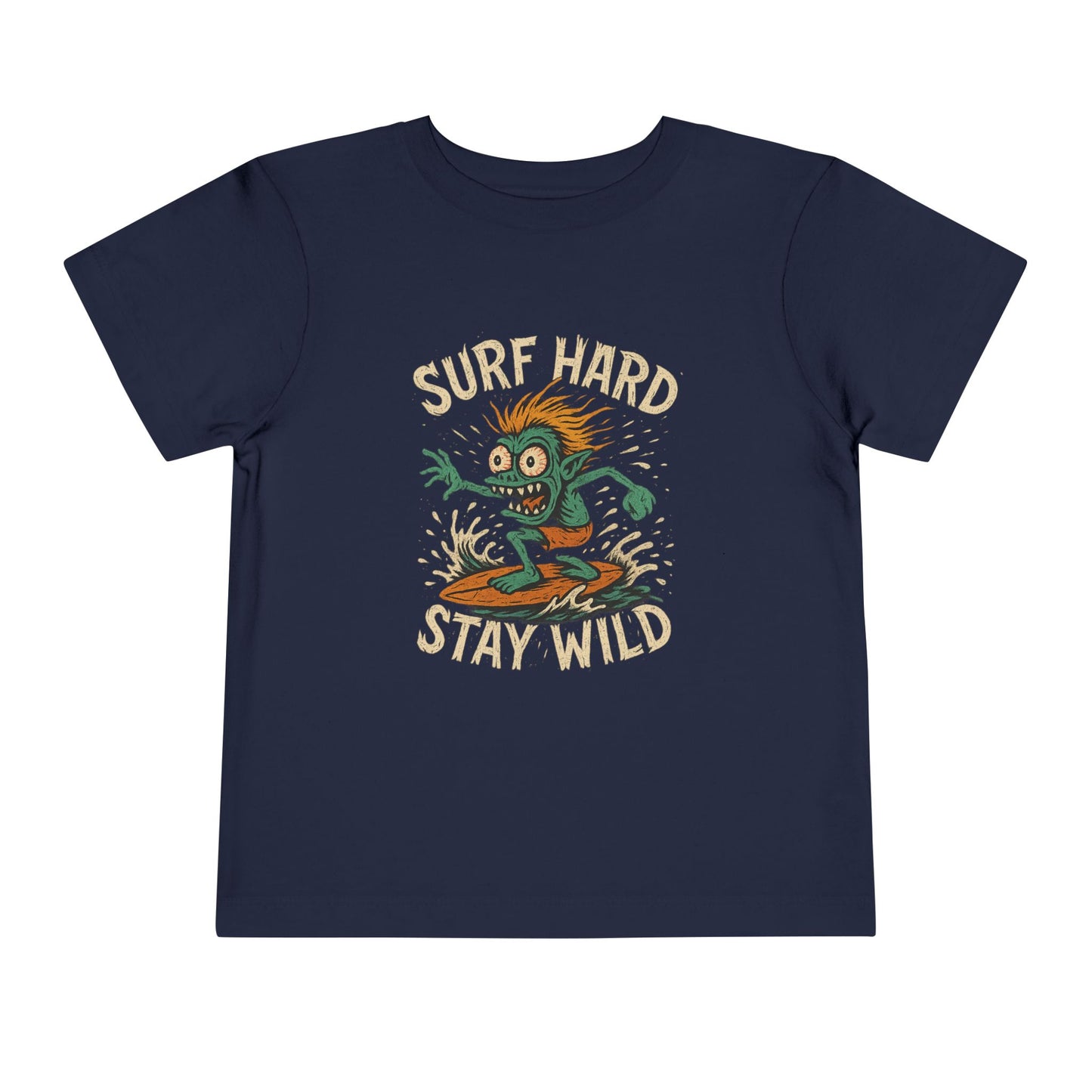 Surf Hard Stay Wild Tee