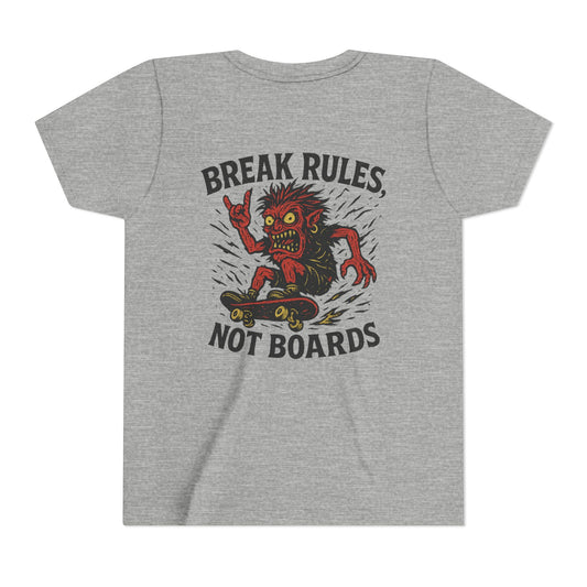 Break Rules not Boards